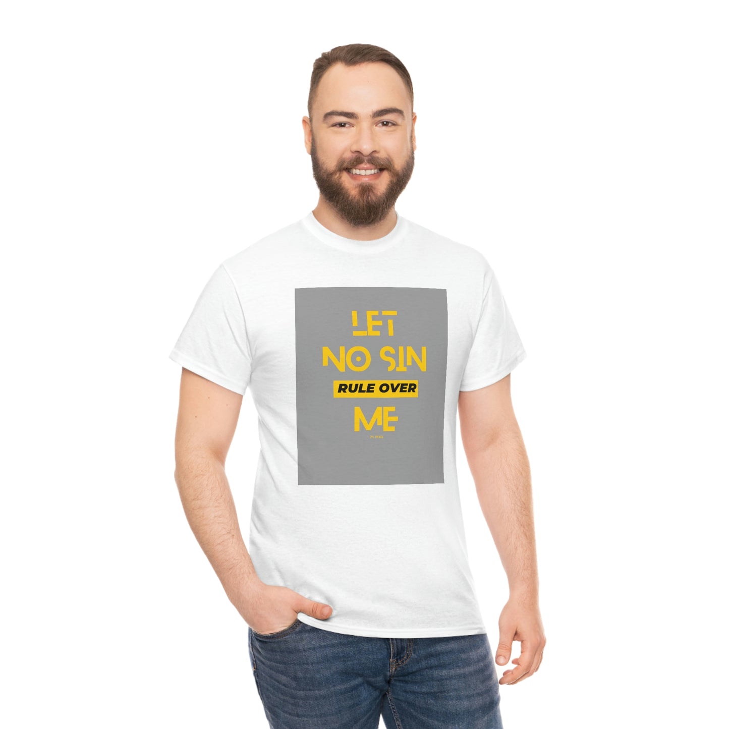 Let No Sin Rule Over Me Unisex Heavy Cotton Tee